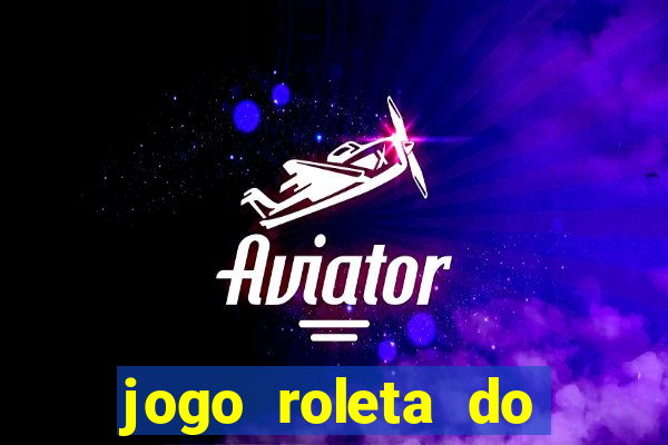 jogo roleta do silvio santos